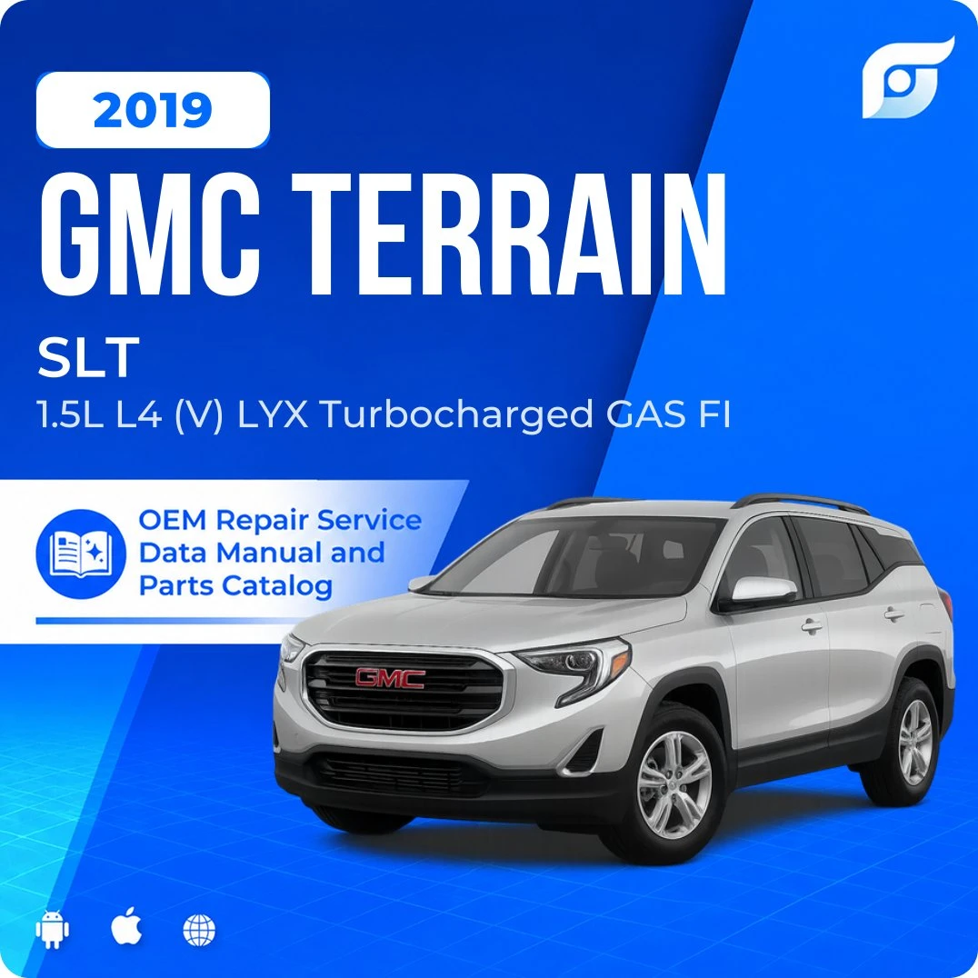 2019 GMC Terrain SLT - OEM Repair Service Manual