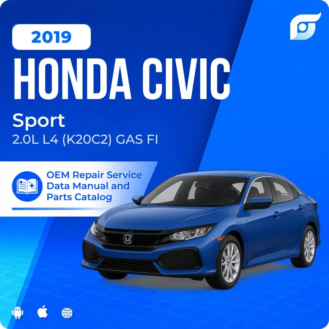2019 Honda Civic Sport - OEM Repair Service Manual