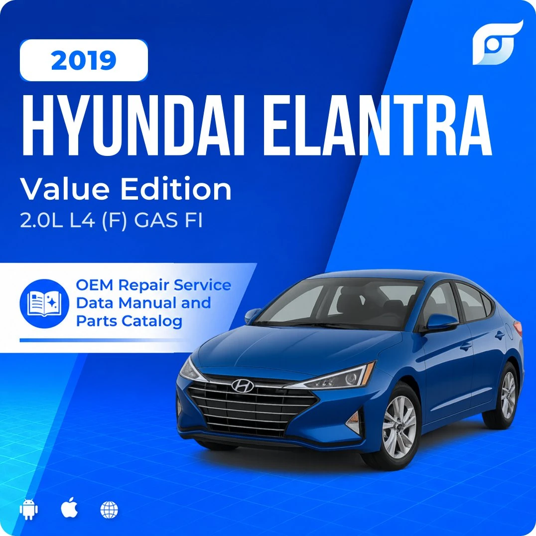 2019 Hyundai Elantra Value Edition - OEM Repair Service Manual