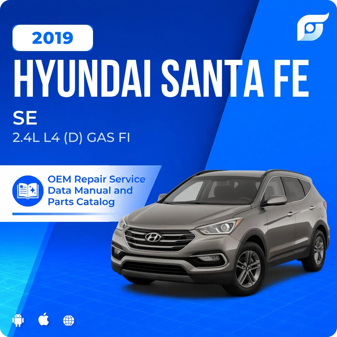 2019 Hyundai Santa Fe SE - OEM Repair Service Manual