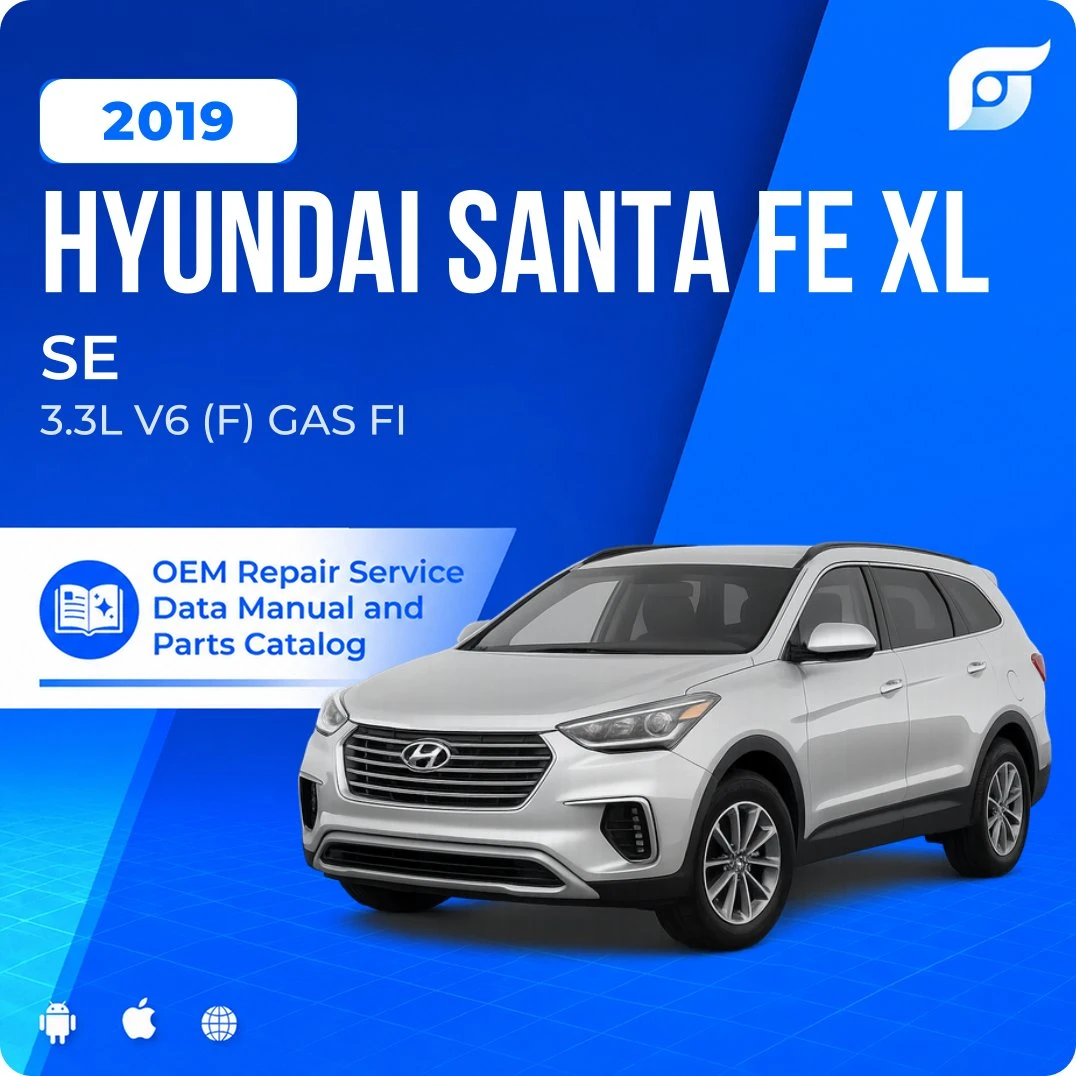 2019 Hyundai Santa Fe XL SE - OEM Repair Service Manual