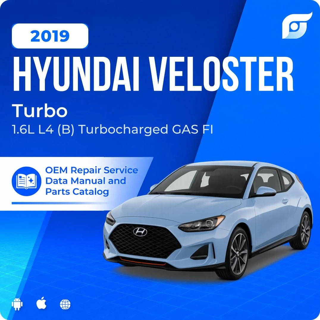 2019 Hyundai Veloster Turbo - OEM Repair Service Manual
