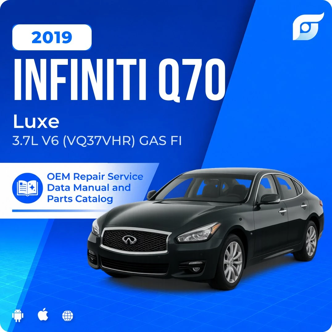 2019 INFINITI Q70 Luxe - OEM Repair Service Manual