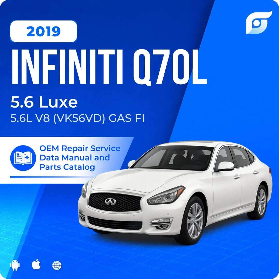 2019 INFINITI Q70L 5.6 Luxe - OEM Repair Service Manual