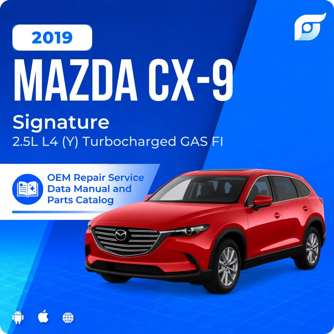 2019 Mazda CX-9 Signature - OEM Repair Service Manual