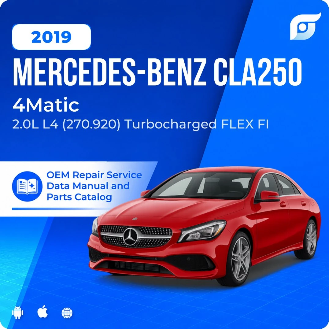 2019 Mercedes-Benz CLA250 4Matic - OEM Repair Service Manual