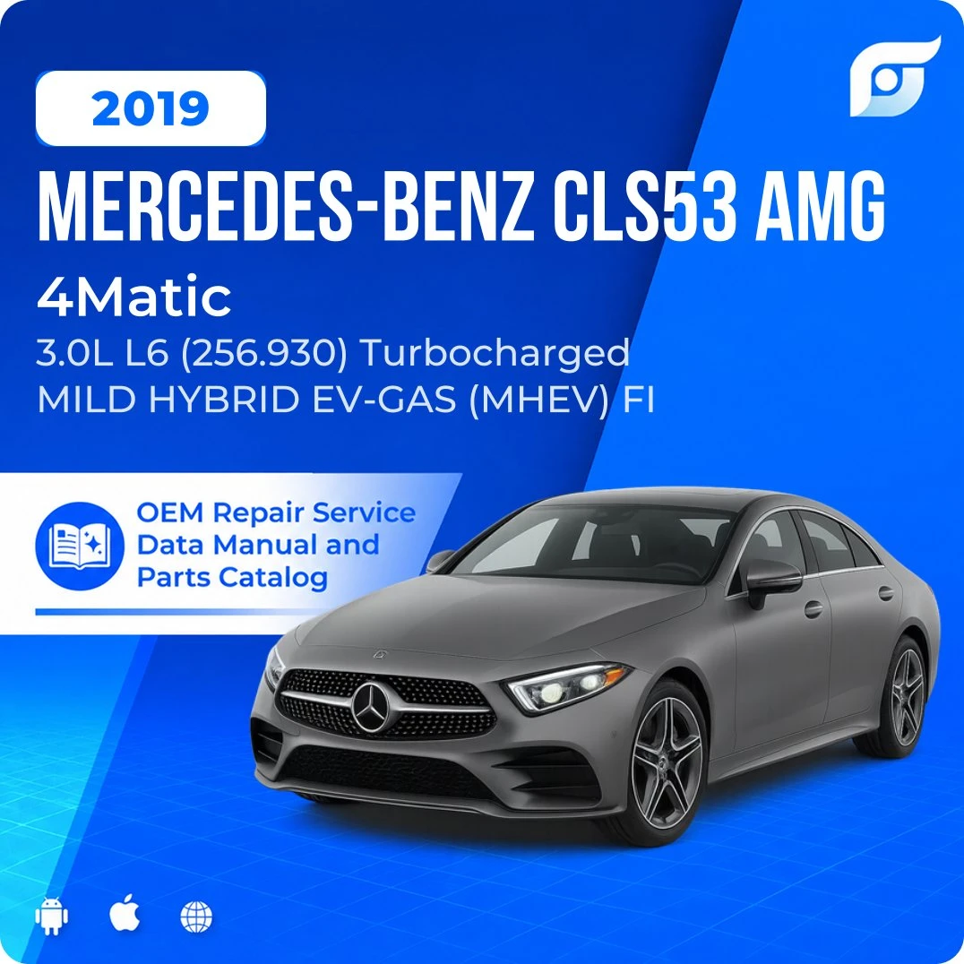 2019 Mercedes-Benz CLS53 AMG 4Matic - OEM Repair Service Manual