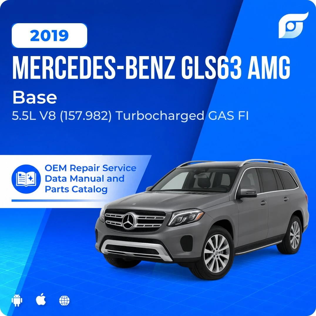 2019 Mercedes-Benz GLS63 AMG Base - OEM Repair Service Manual