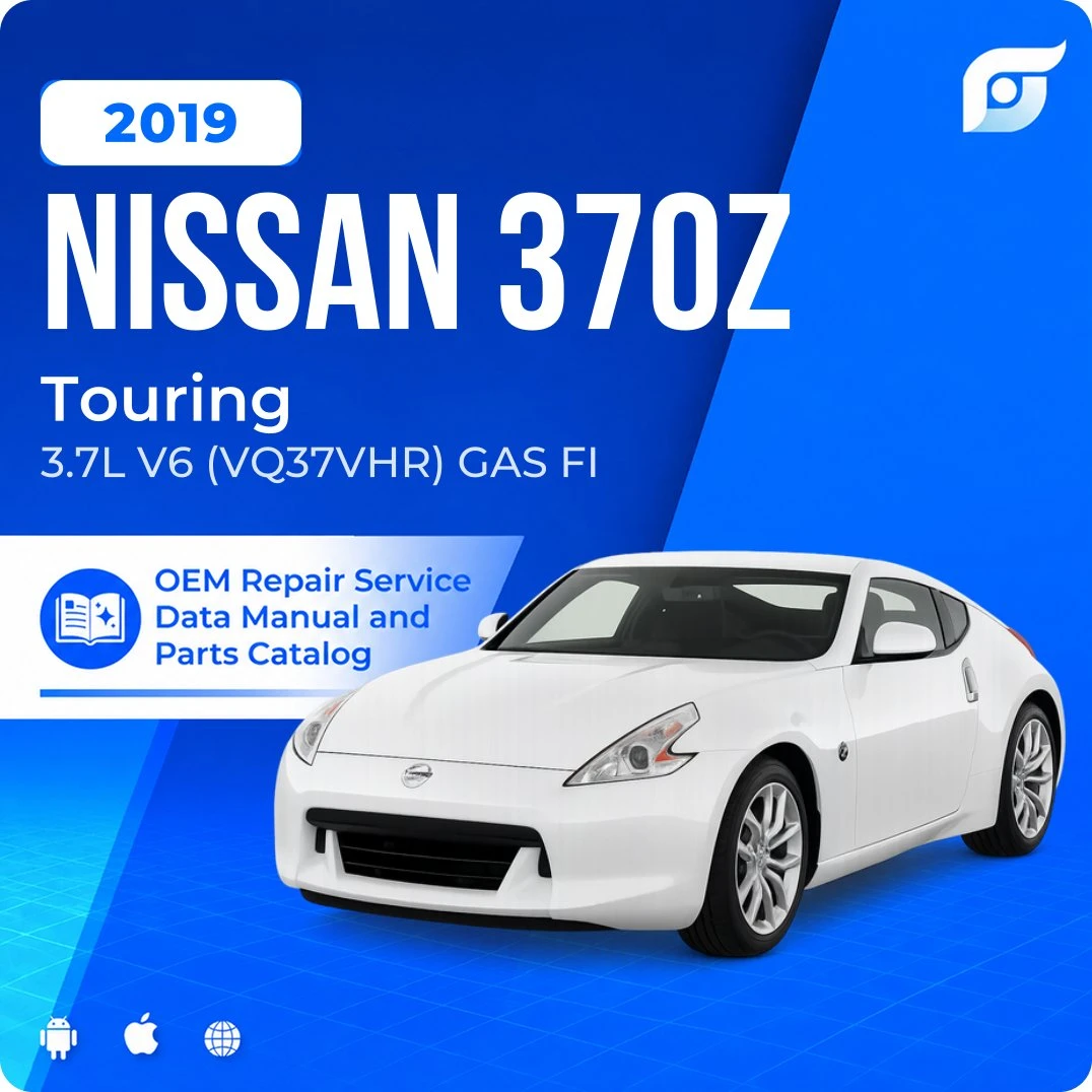 2019 Nissan 370Z Touring - OEM Repair Service Manual