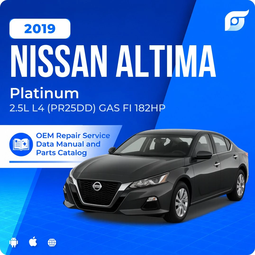 2019 Nissan Altima Platinum - OEM Repair Service Manual