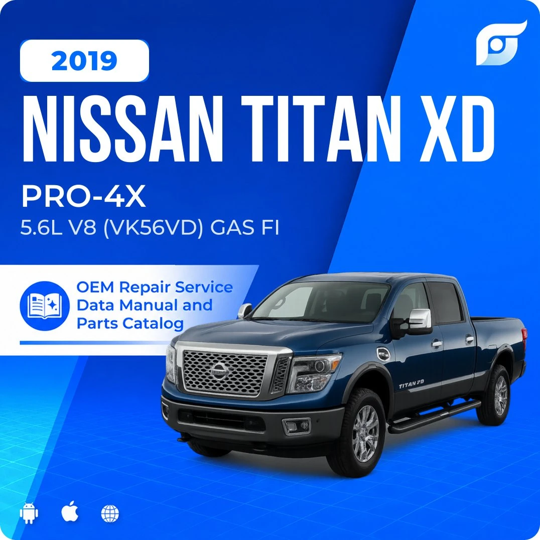 2019 Nissan TITAN XD PRO-4X - OEM Repair Service Manual