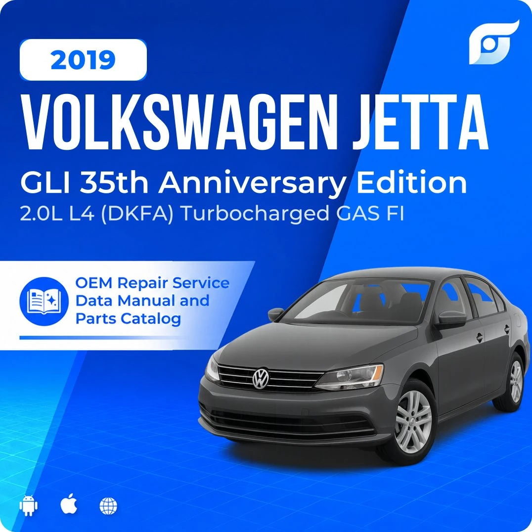 2019 Volkswagen Jetta GLI 35th Anniversary Edition - OEM Repair Service Manual