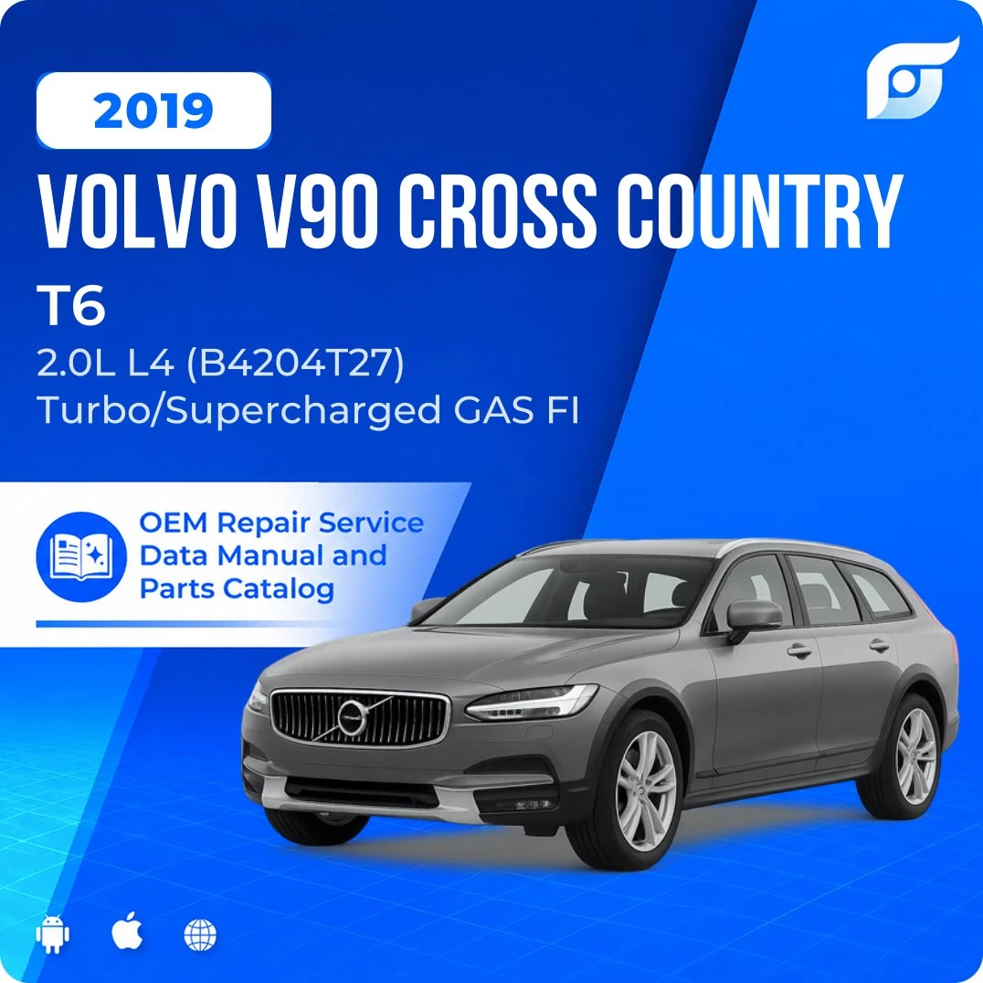 2019 Volvo V90 Cross Country T6 - OEM Repair Service Manual