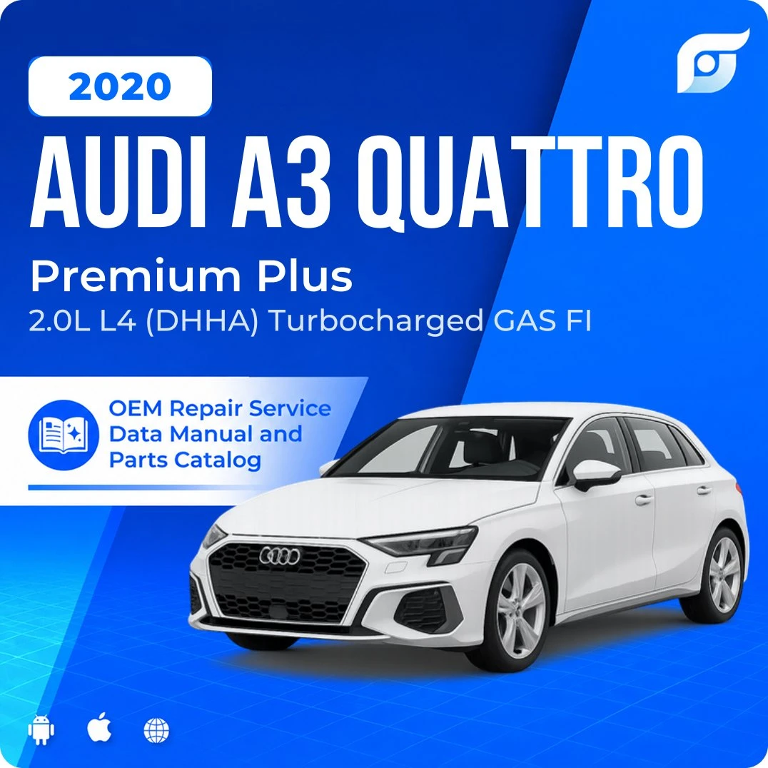 2020 Audi A3 Quattro Premium Plus - OEM Repair Service Manual