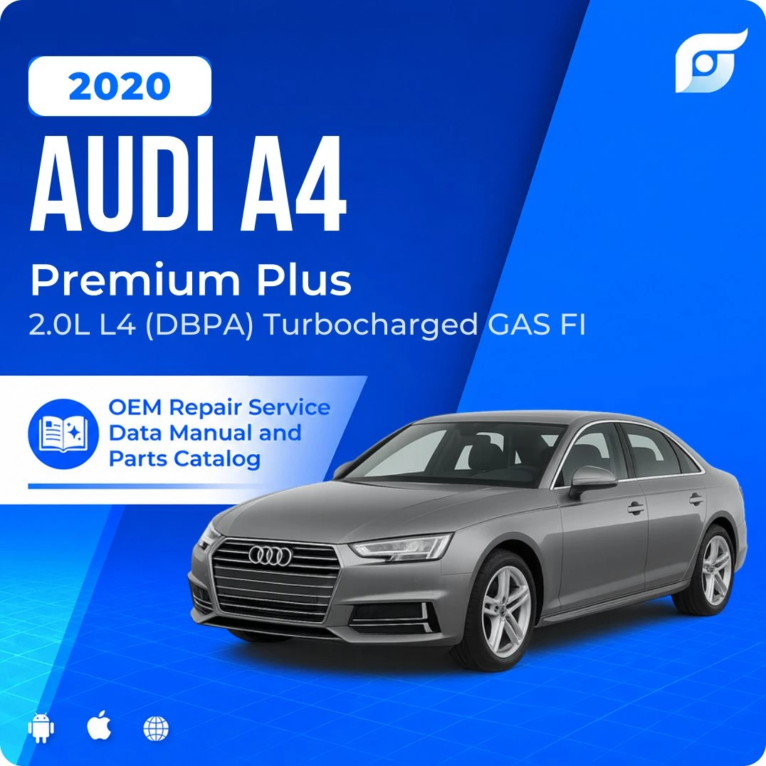 2020 Audi A4 Premium Plus - OEM Repair Service Manual