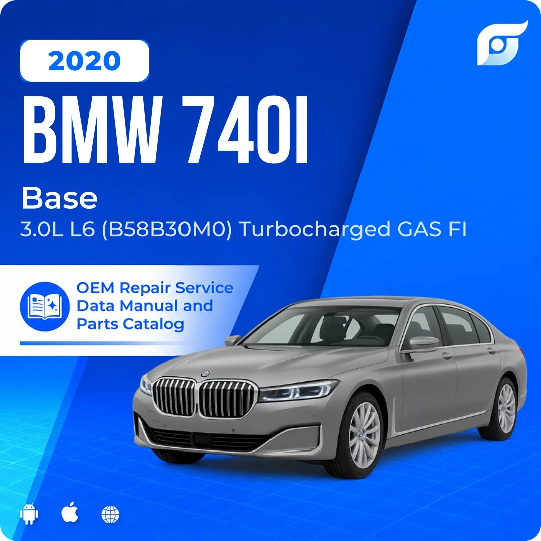 2020 BMW 740i Base - OEM Repair Service Manual