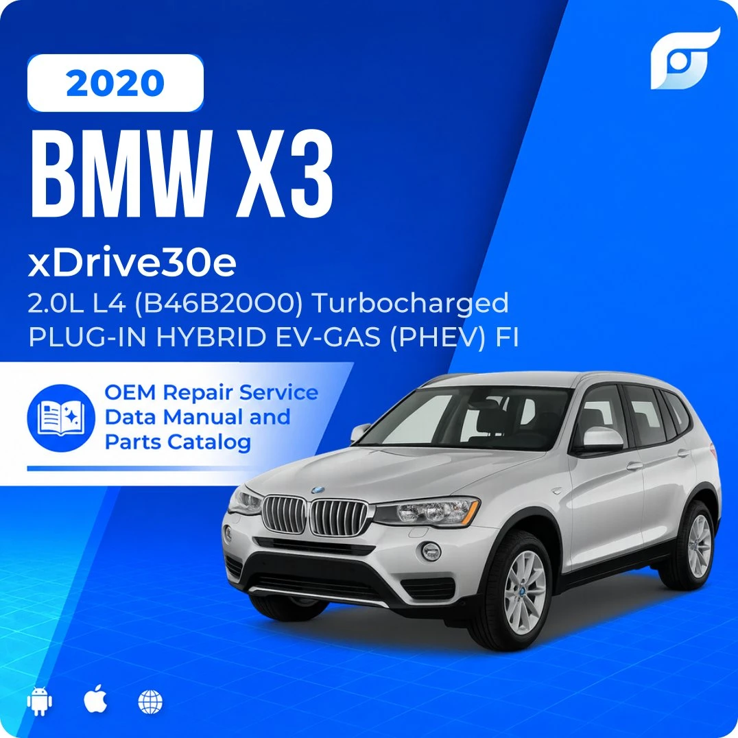 2020 BMW X3 xDrive30e - OEM Repair Service Manual