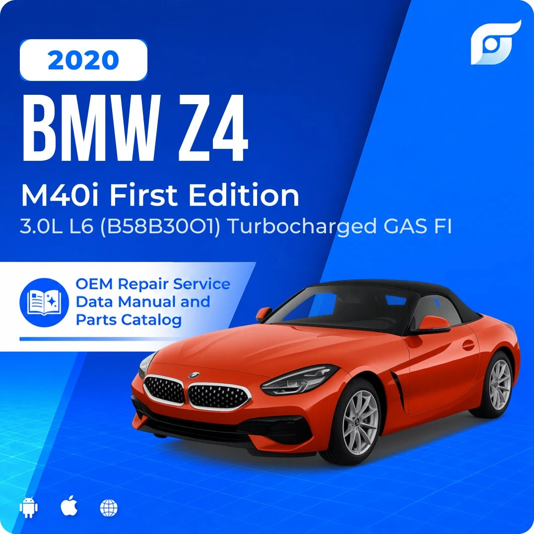 2020 BMW Z4 M40i First Edition - OEM Repair Service Manual