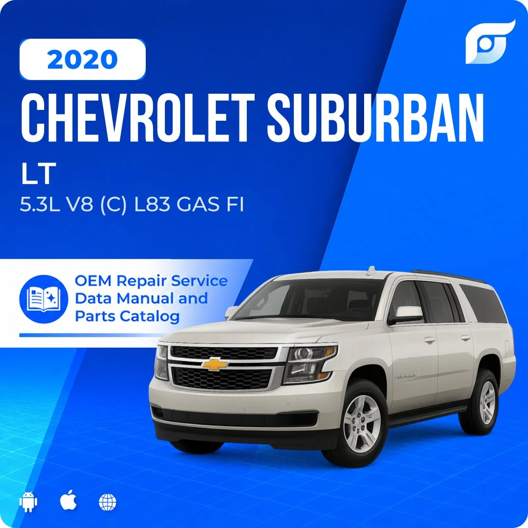 2020 Chevrolet Suburban LT - OEM Repair Service Manual