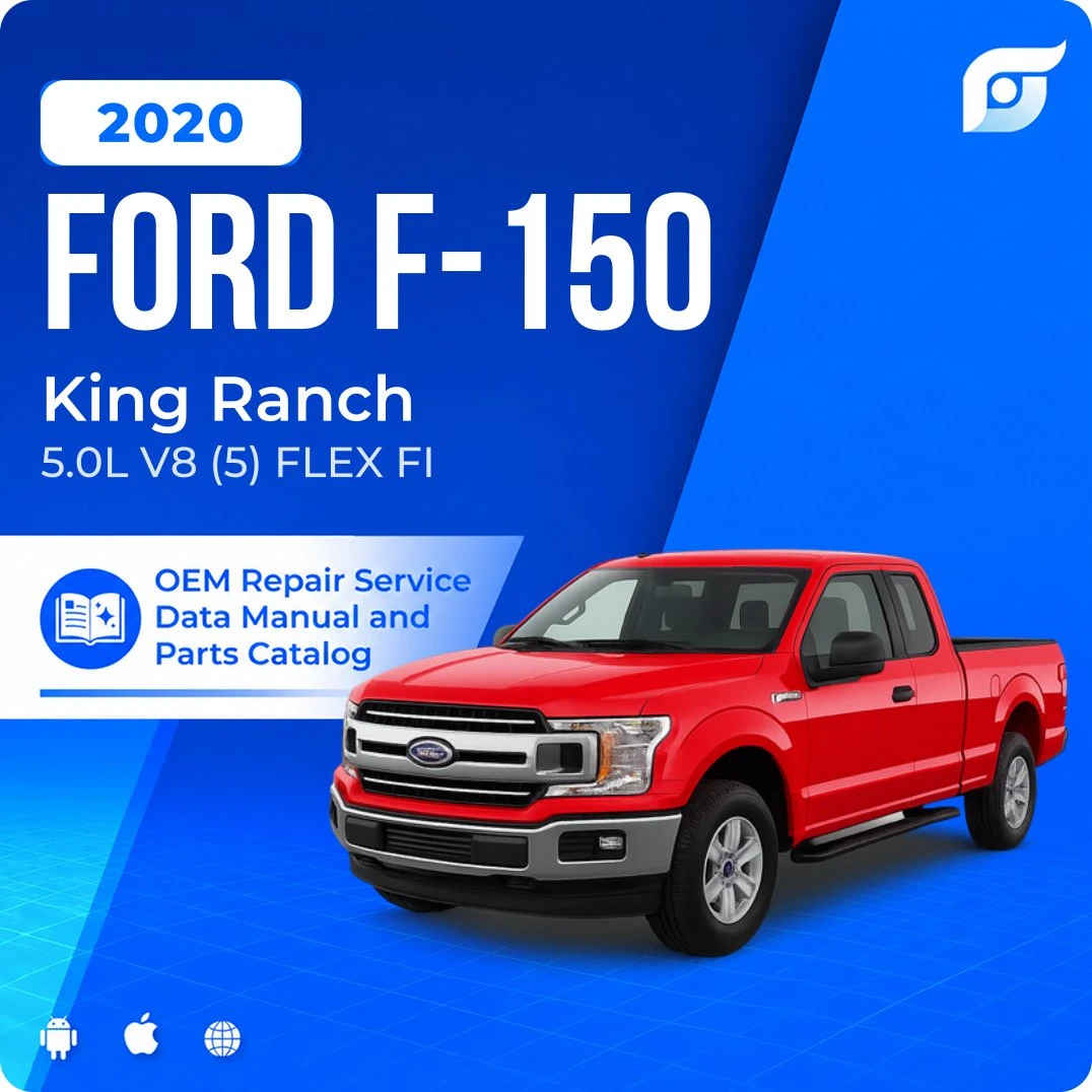 2020 Ford F-150 King Ranch - OEM Repair Service Manual