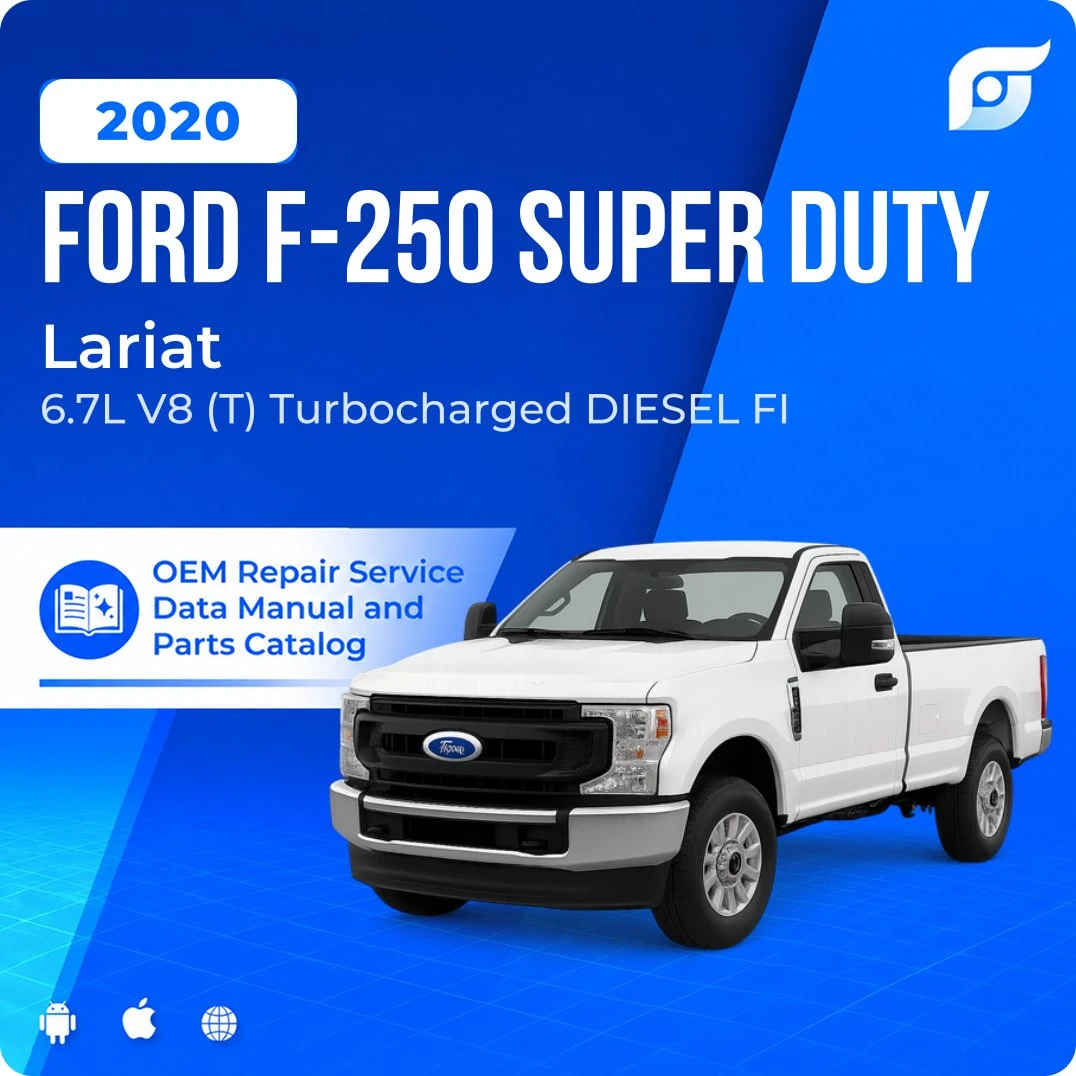 2020 Ford F-250 Super Duty Lariat - OEM Repair Service Manual