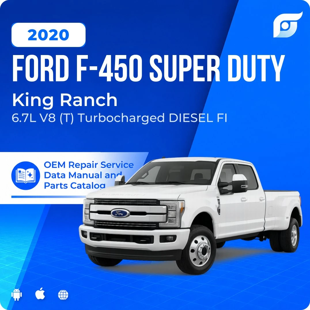 2020 Ford F-450 Super Duty King Ranch - OEM Repair Service Manual