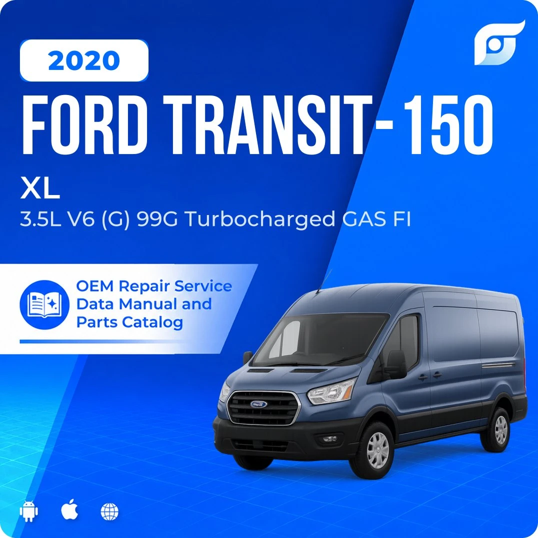 2020 Ford Transit-150 XL - OEM Repair Service Manual