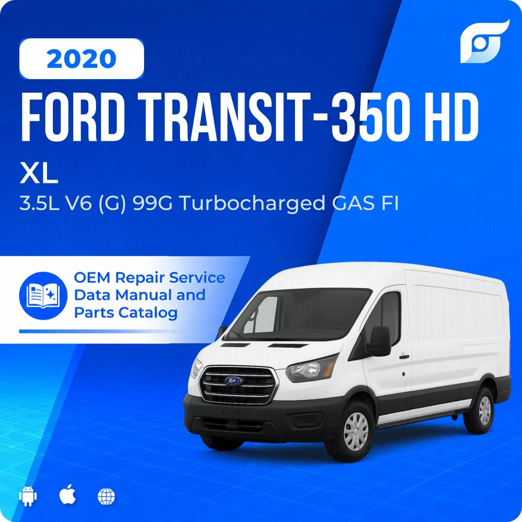 2020 Ford Transit-350 HD XL - OEM Repair Service Manual