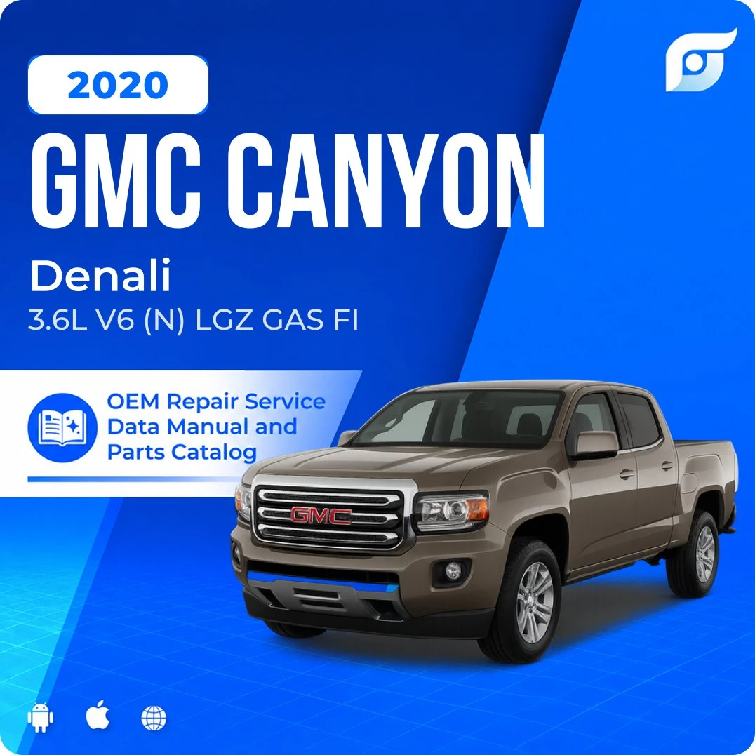 2020 GMC Canyon Denali - OEM Repair Service Manual