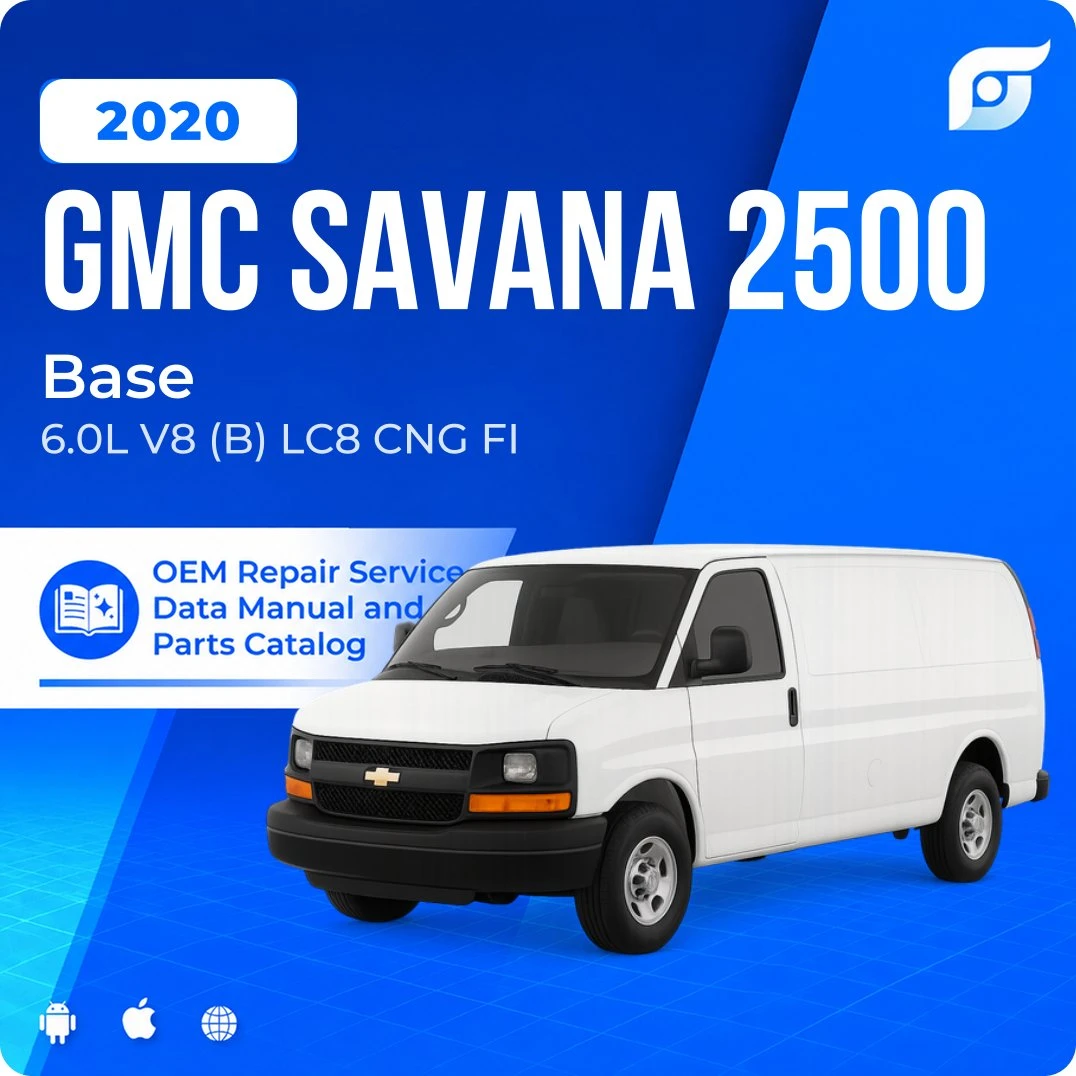 2020 GMC Savana 2500 Base - OEM Repair Service Manual