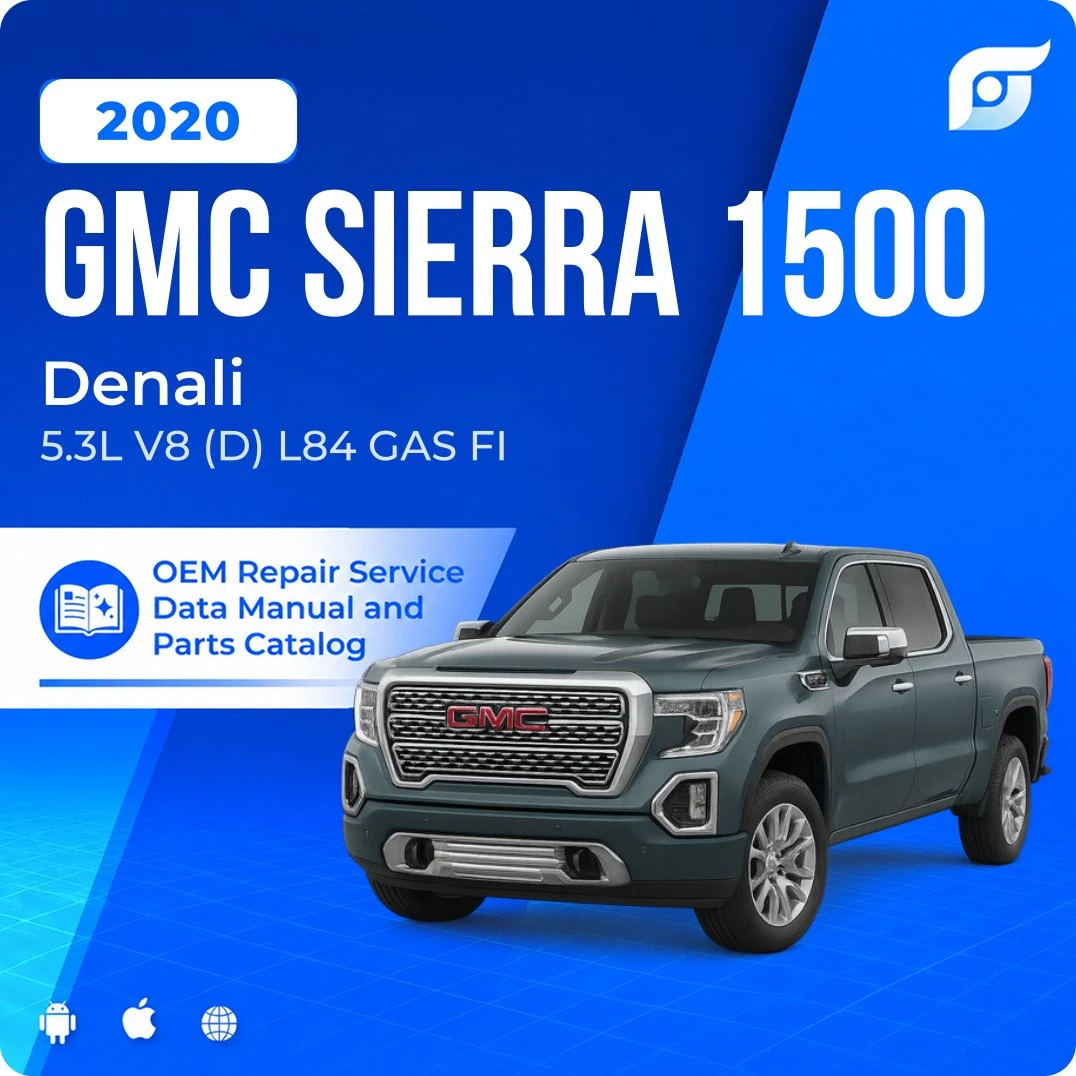 2020 GMC Sierra 1500 Denali - OEM Repair Service Manual