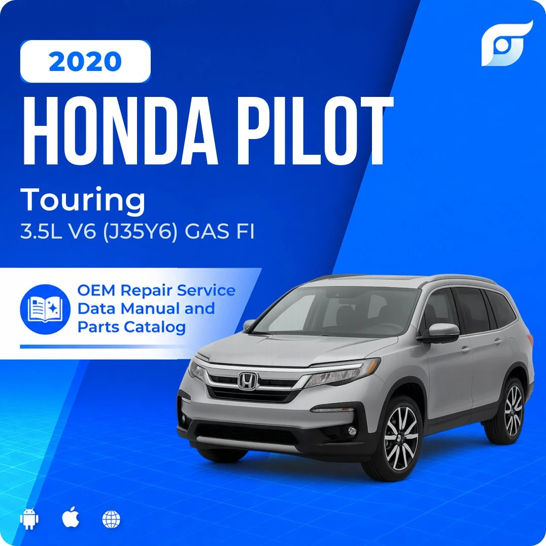 2020 Honda Pilot Touring - OEM Repair Service Manual