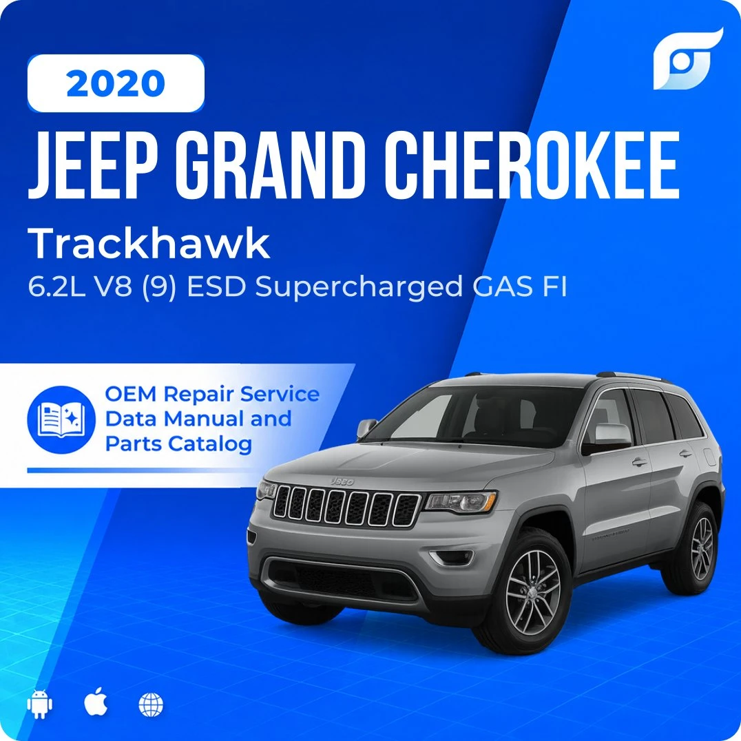 2020 Jeep Grand Cherokee Trackhawk - OEM Repair Service Manual
