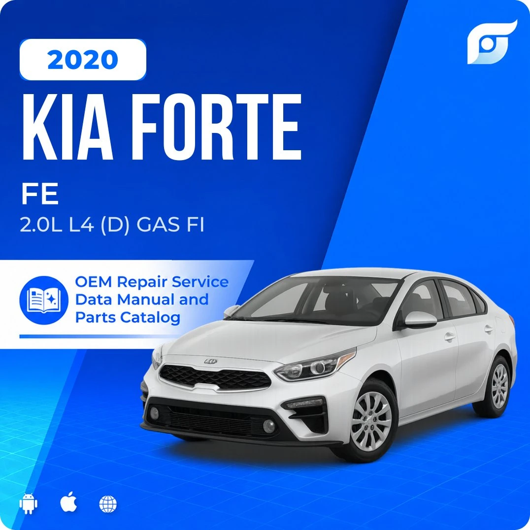 2020 Kia Forte FE - OEM Repair Service Manual