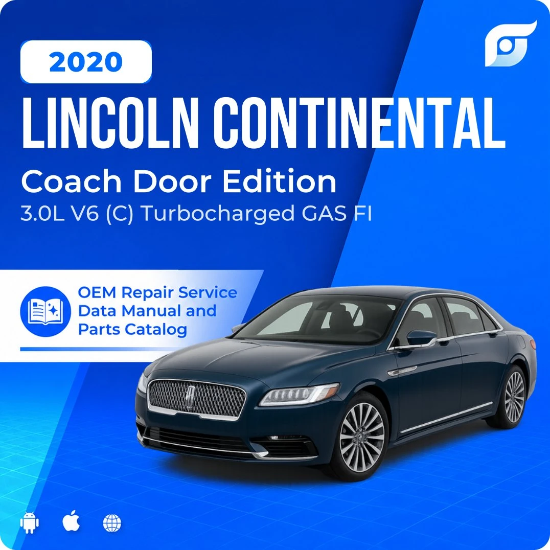 2020 Lincoln Continental Coach Door Edition - OEM Repair Service Manual
