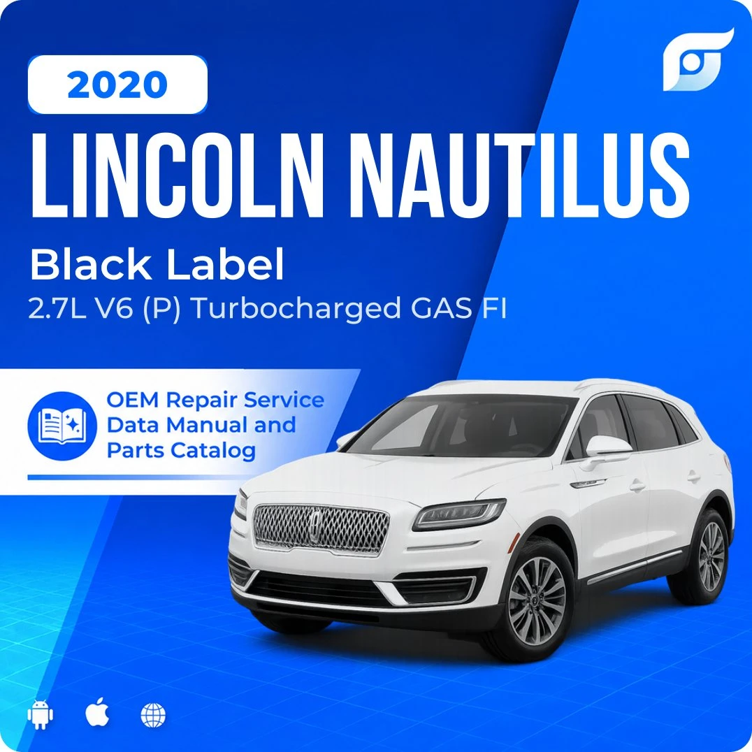 2020 Lincoln Nautilus Black Label - OEM Repair Service Manual