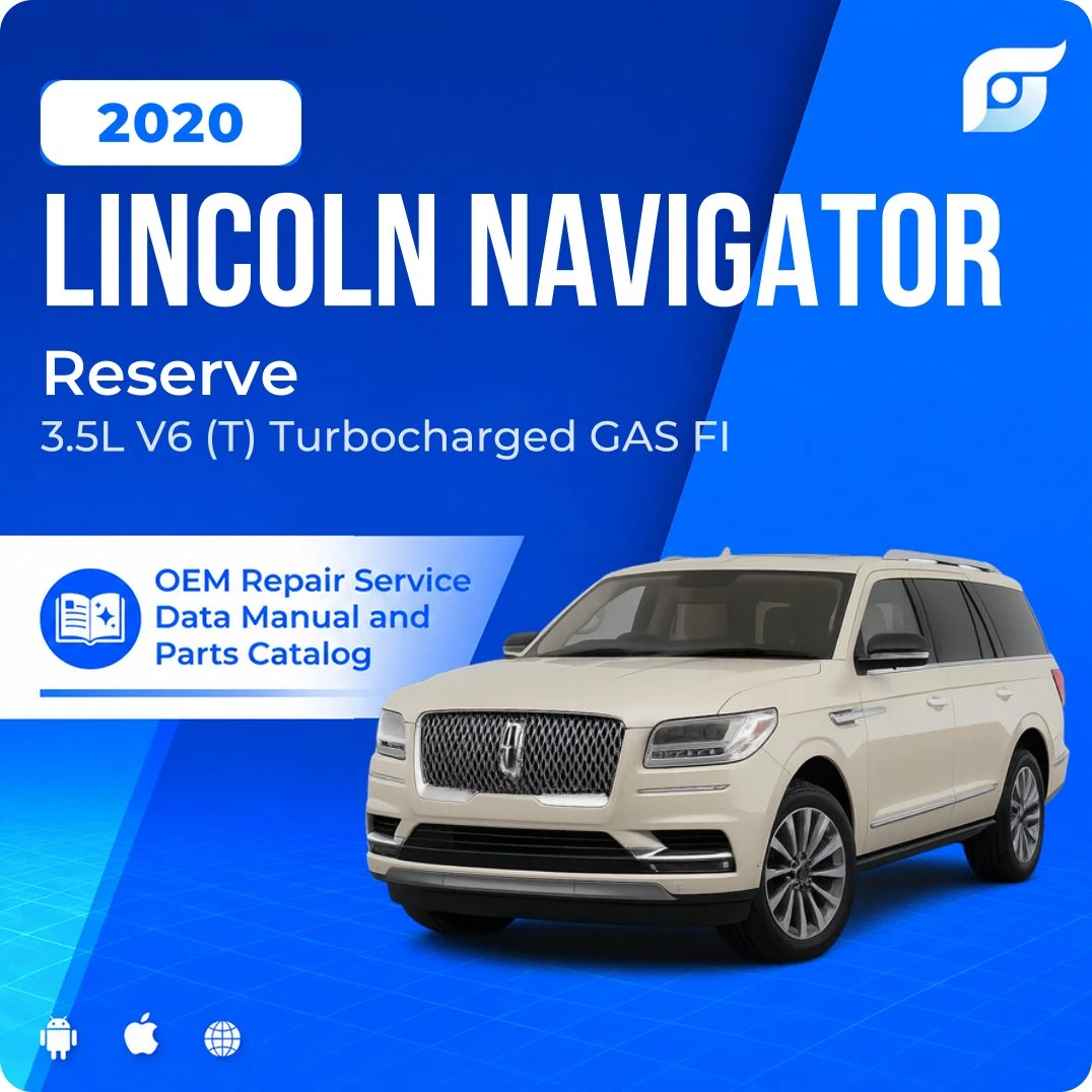 2020 Lincoln Navigator Reserve - OEM Repair Service Manual