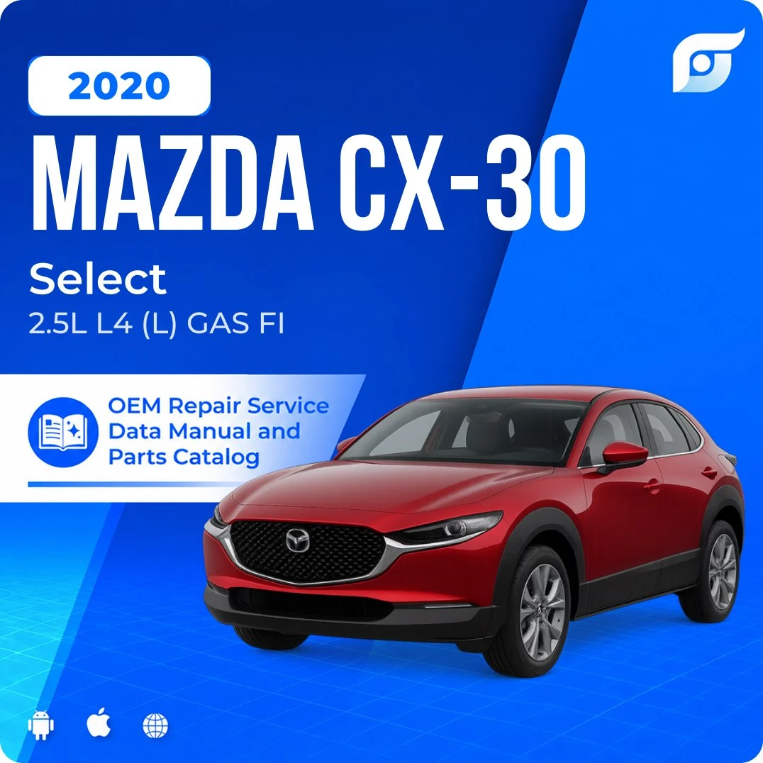 2020 Mazda CX-30 Select - OEM Repair Service Manual