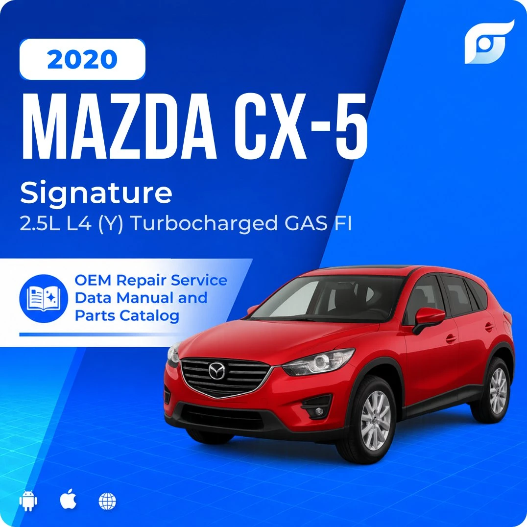2020 Mazda CX-5 Signature - OEM Repair Service Manual