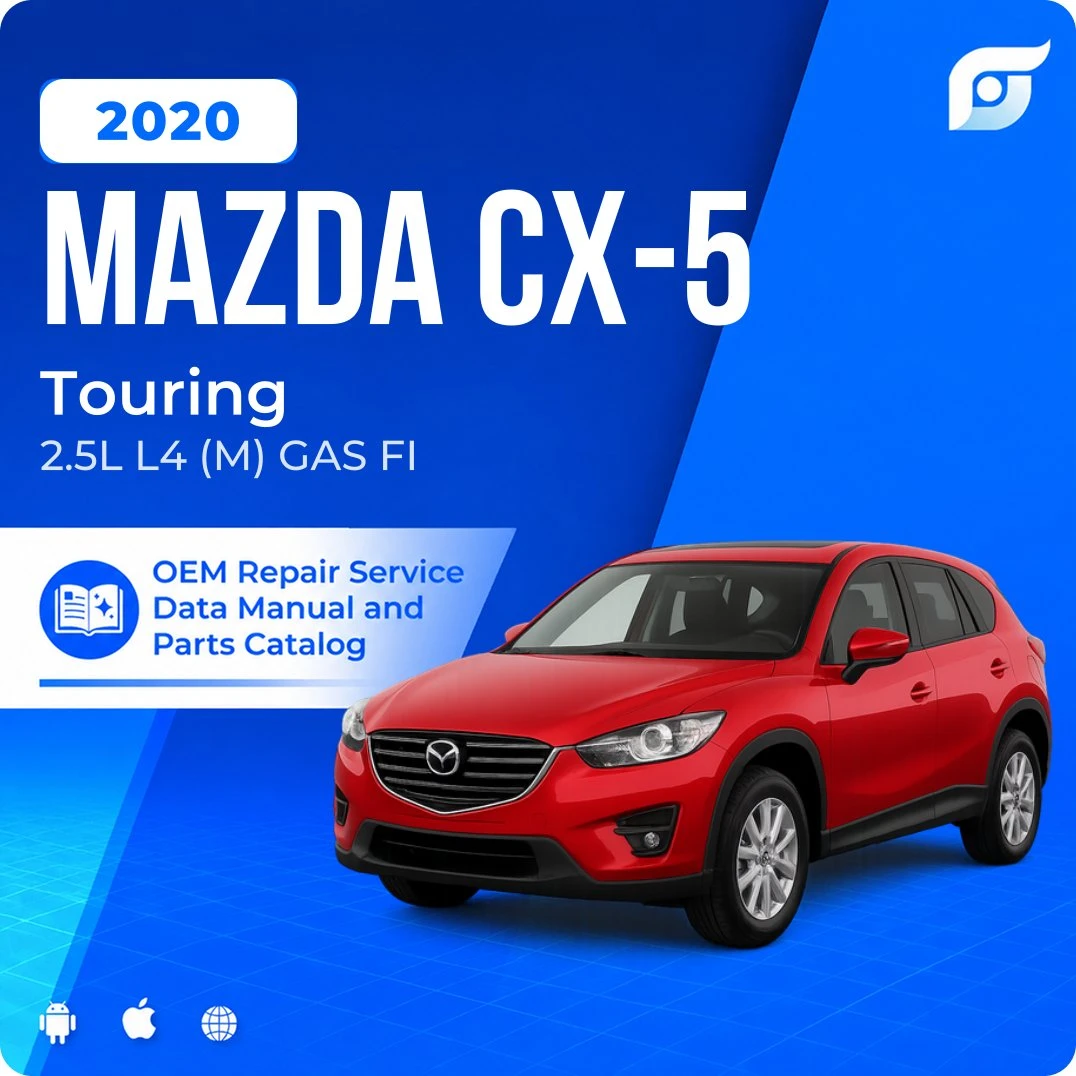 2020 Mazda CX-5 Touring - OEM Repair Service Manual