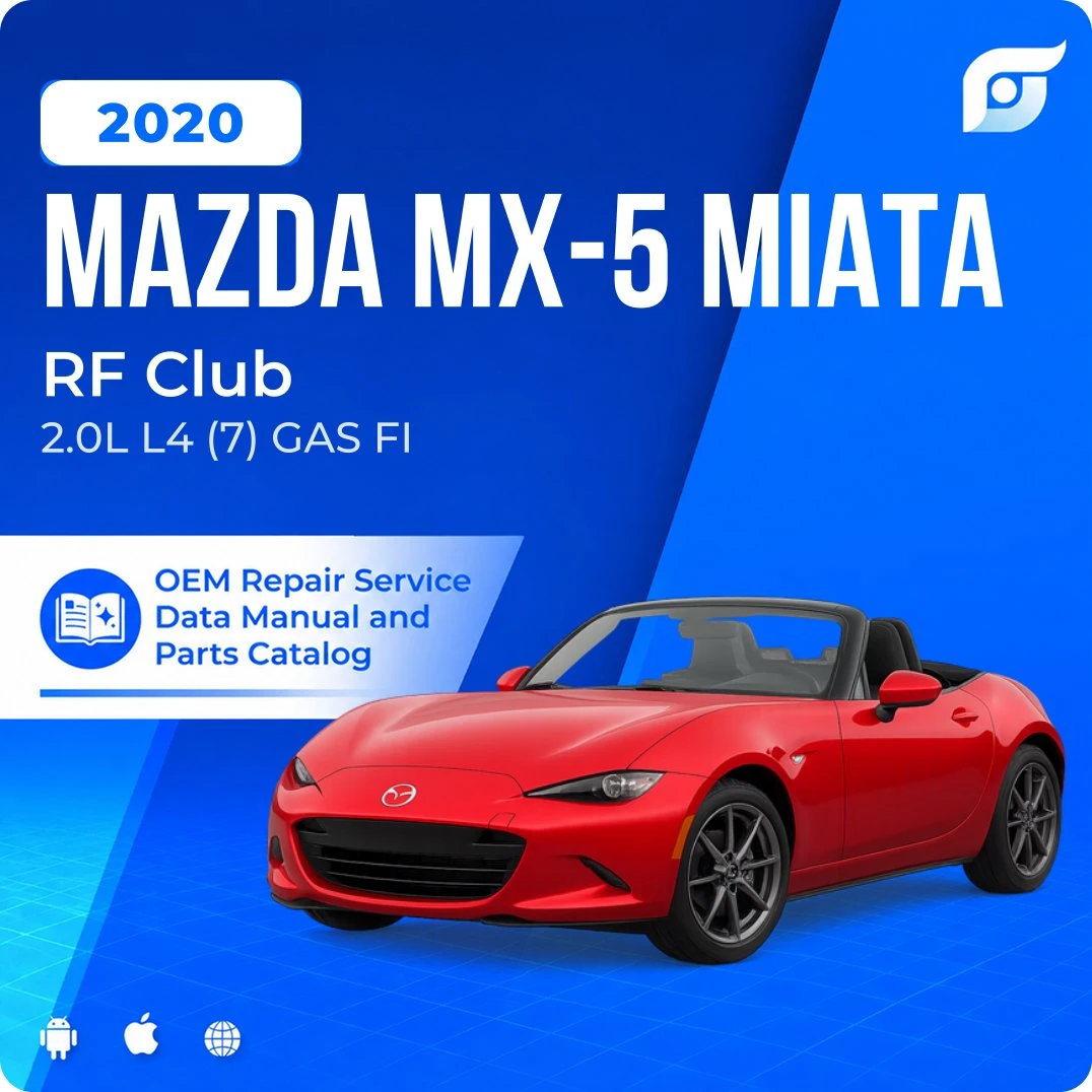 2020 Mazda MX-5 Miata RF Club - OEM Repair Service Manual