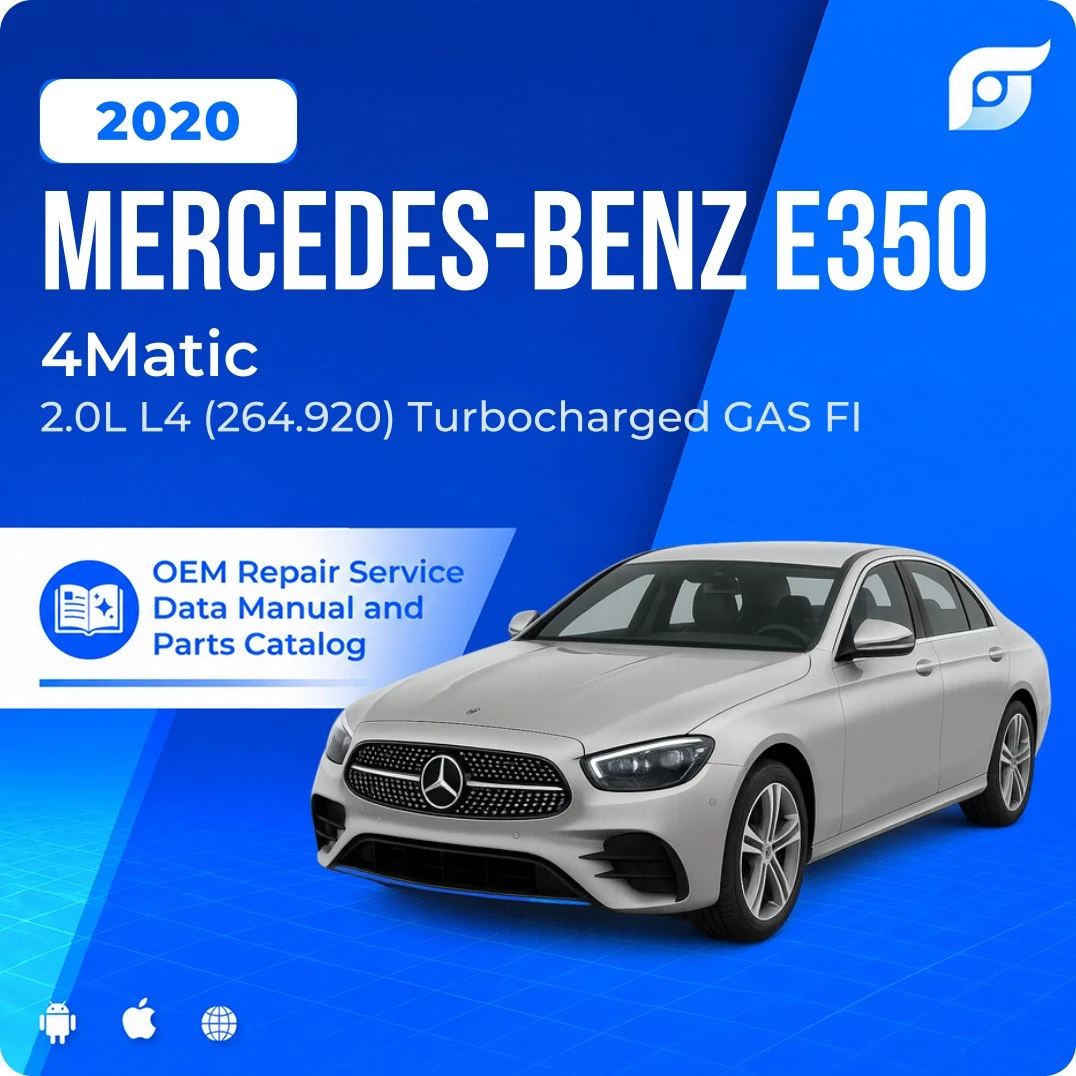 2020 Mercedes-Benz E350 4Matic - OEM Repair Service Manual
