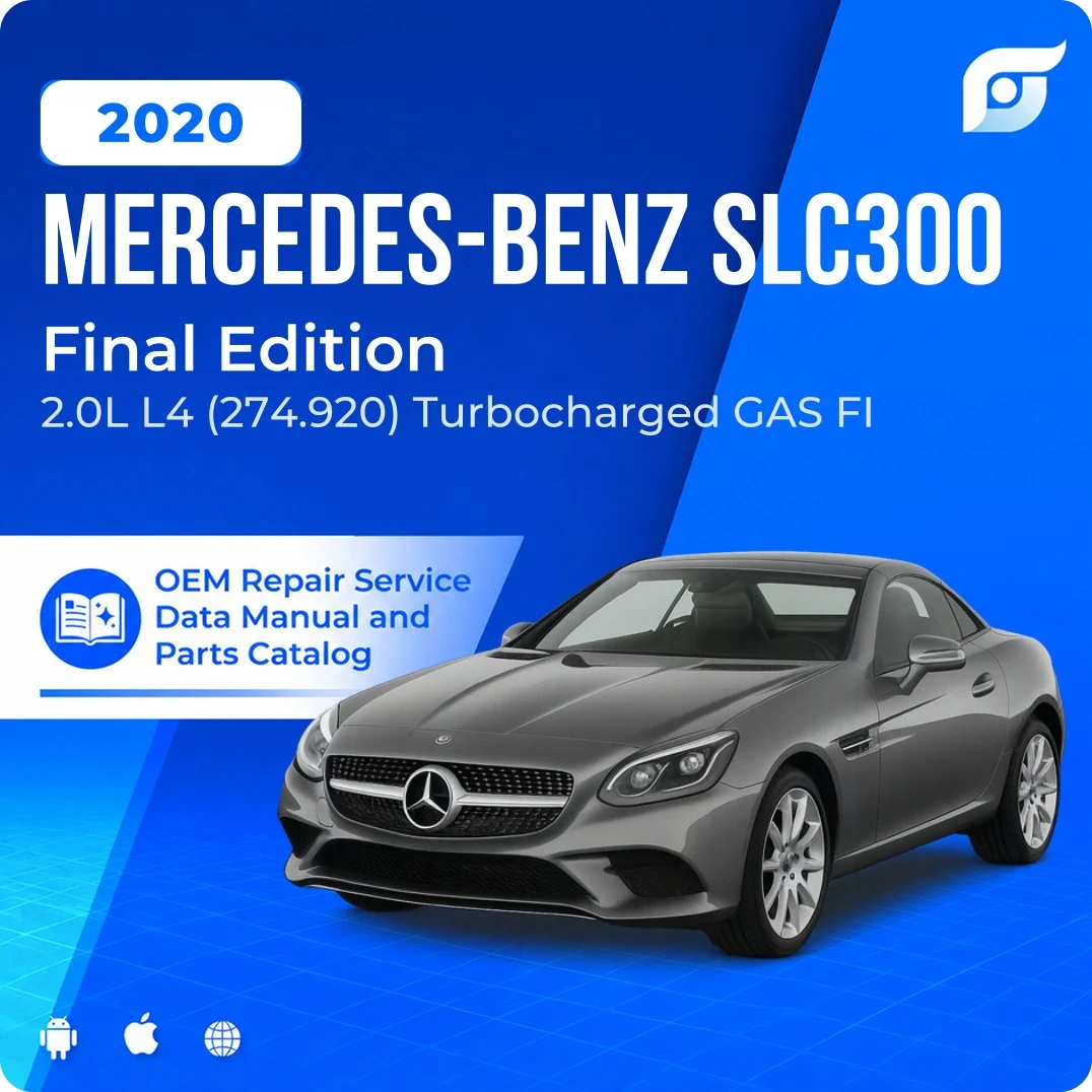 2020 Mercedes-Benz SLC300 Final Edition - OEM Repair Service Manual
