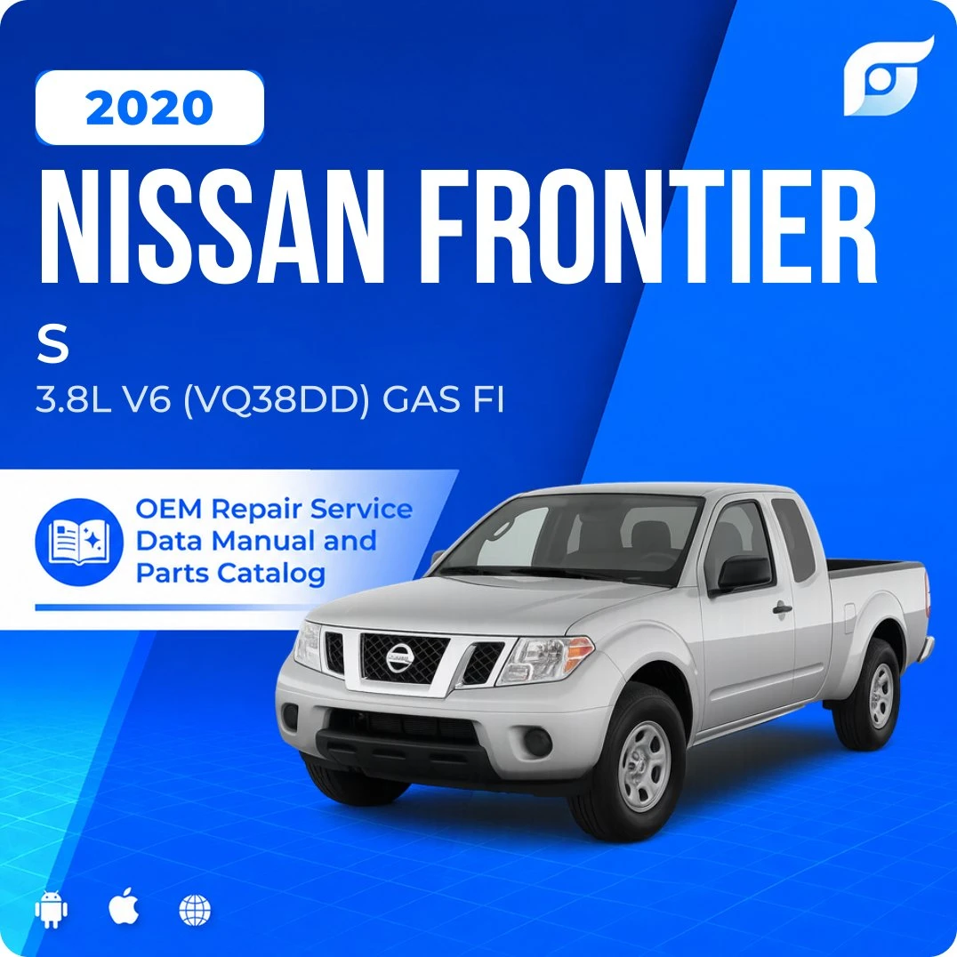 2020 Nissan Frontier S - OEM Repair Service Manual