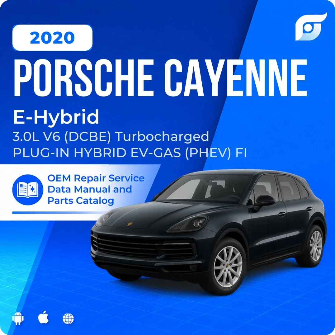 2020 Porsche Cayenne E-Hybrid - OEM Repair Service Manual