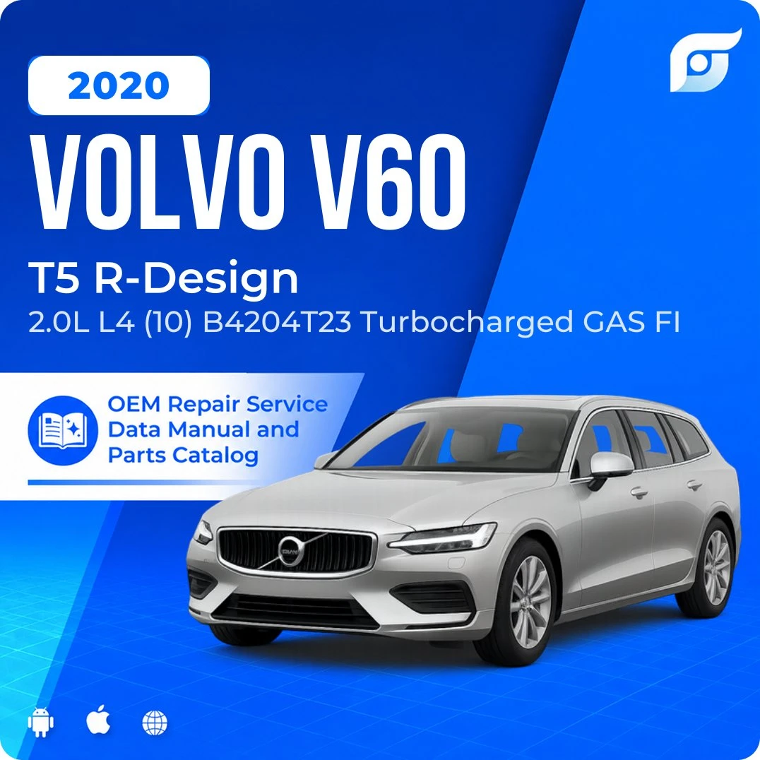 2020 Volvo V60 T5 R-Design - OEM Repair Service Manual