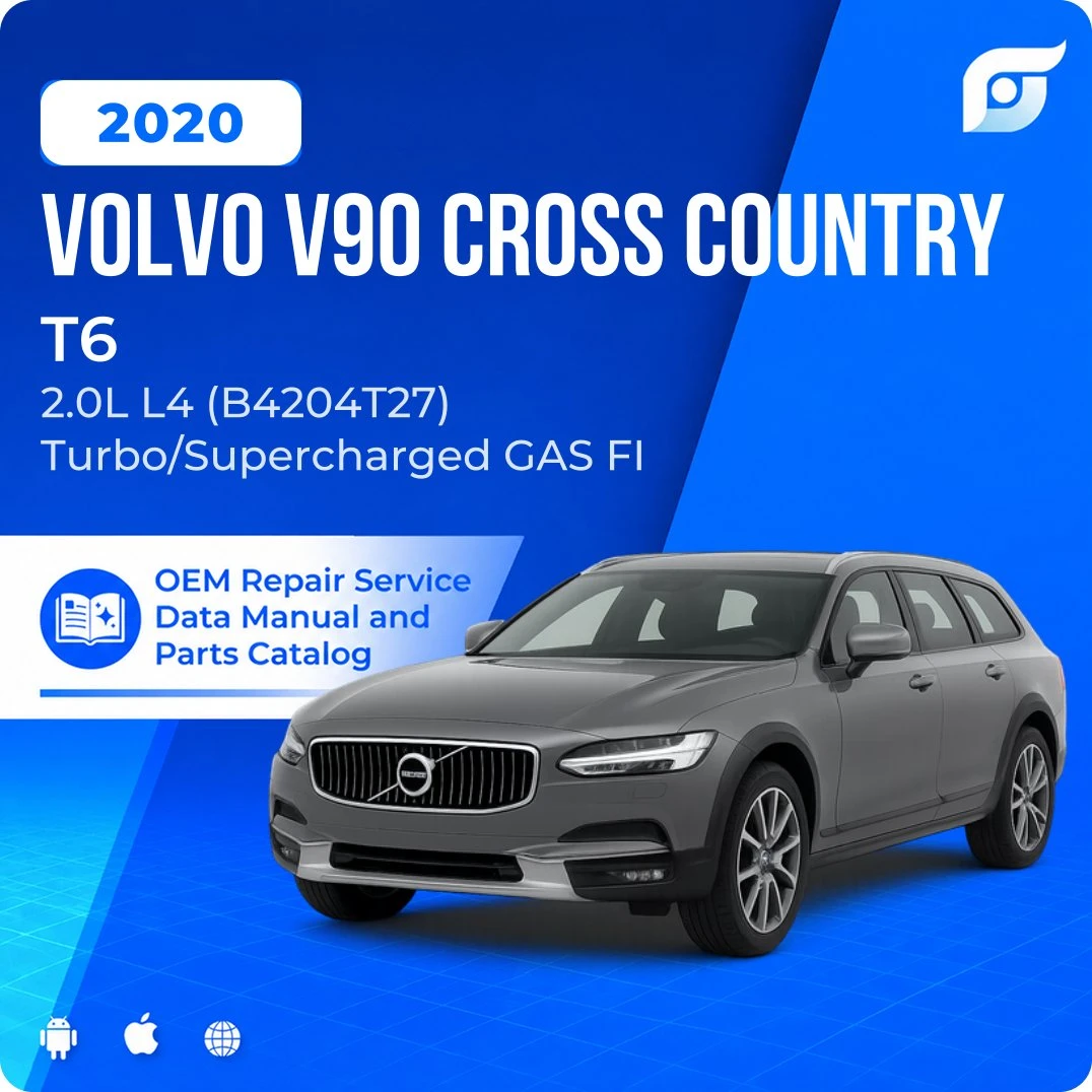 2020 Volvo V90 Cross Country T6 - OEM Repair Service Manual