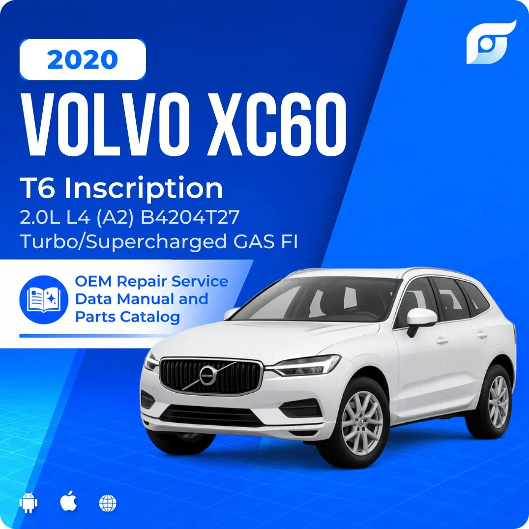 2020 Volvo XC60 T6 Inscription - OEM Repair Service Manual