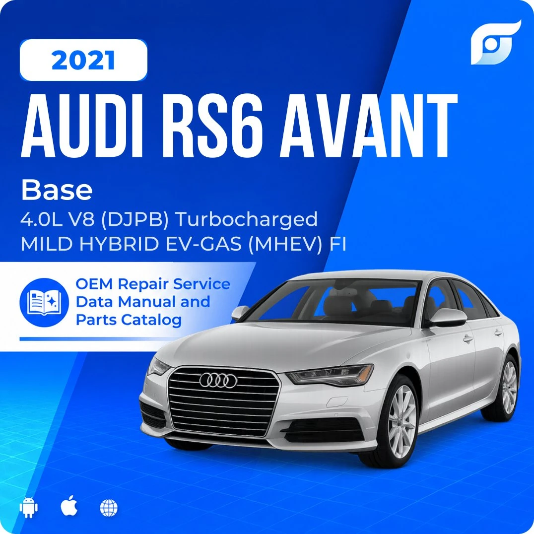 2021 Audi RS6 Avant Base - OEM Repair Service Manual