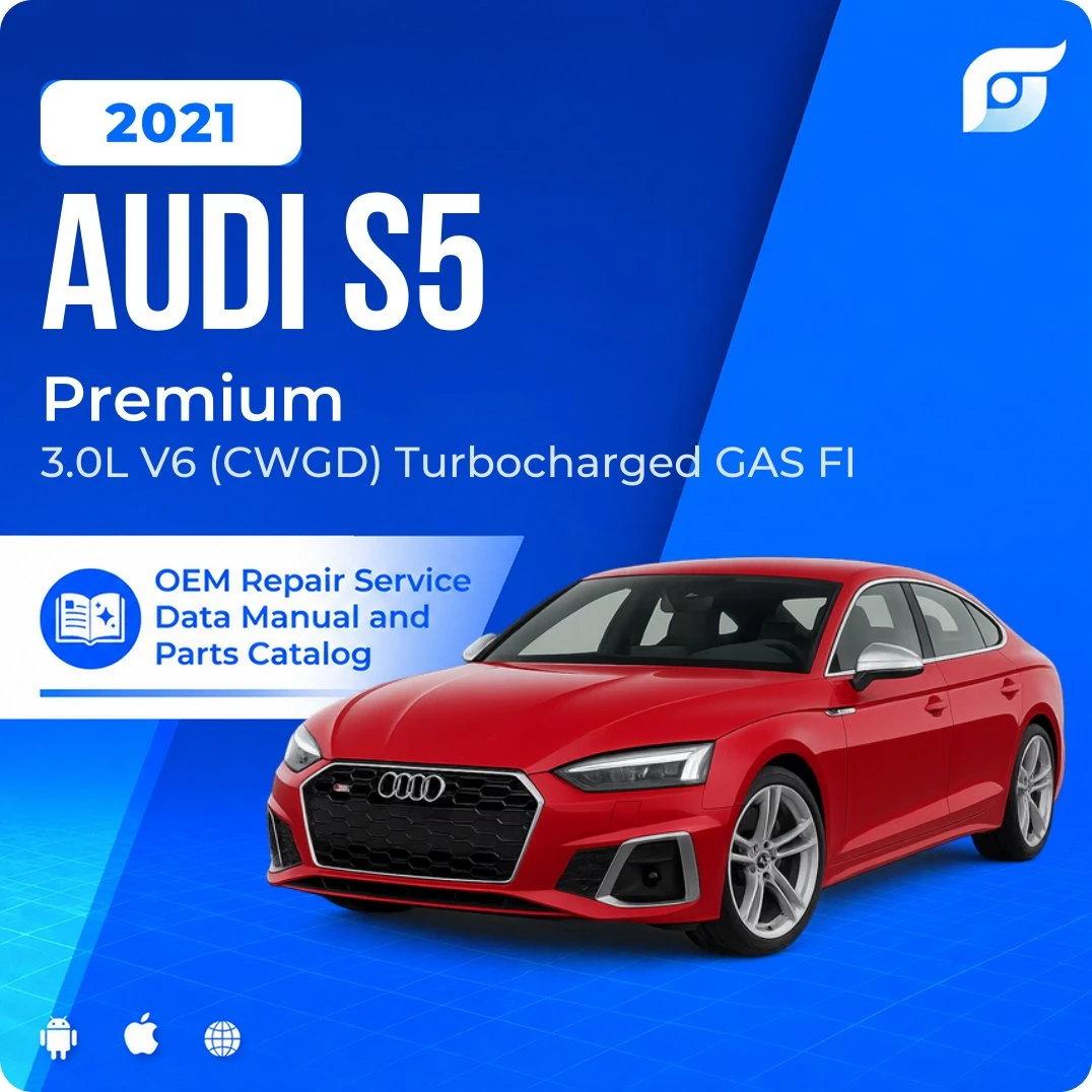 2021 Audi S5 Premium - OEM Repair Service Manual